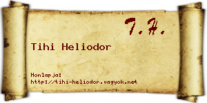 Tihi Heliodor névjegykártya